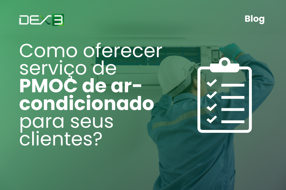 Como oferecer serviço de PMOC de ar-condicionado para seus clientes?